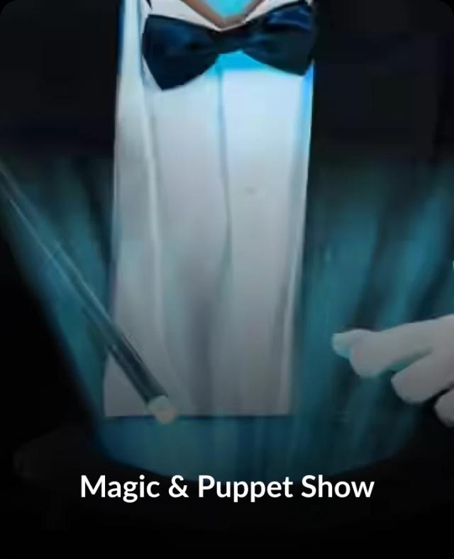 Magic & Puppet Show